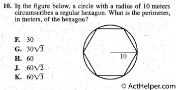 10; Iv.th e figure below, a circle with a radius of i O meters
circumscribes a regular hexagon. What is the perimeter,
in meters, of the hexagon?