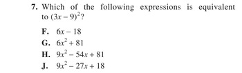 Which of the following expressions is equivalent to (3x − 9)²?
